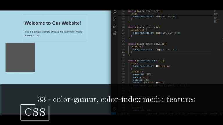 CSS 33 💻 color gamut, color index media features