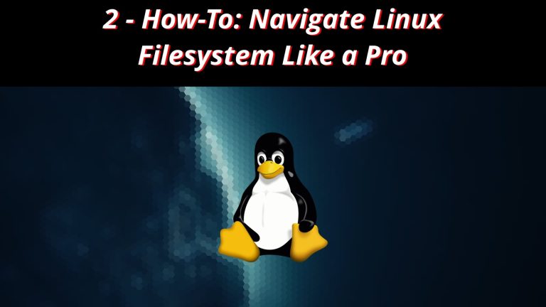 Linux CLI HowTo 2 🐧 Navigate Linux Filesystem Like a Pro