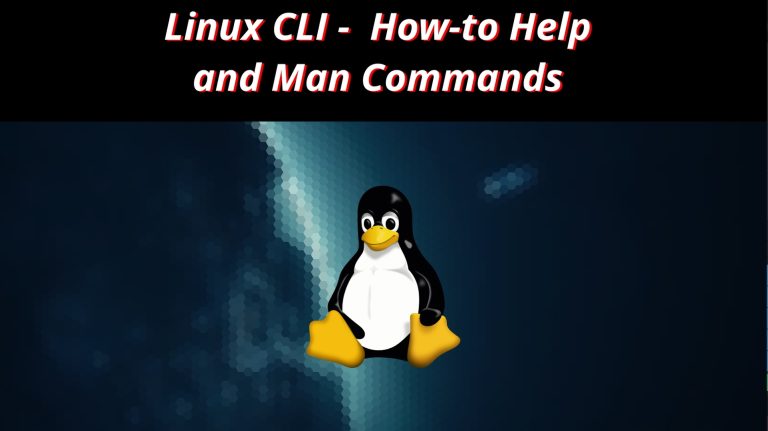 Linux CLI HowTo 10 🐧 Help and Man Commands