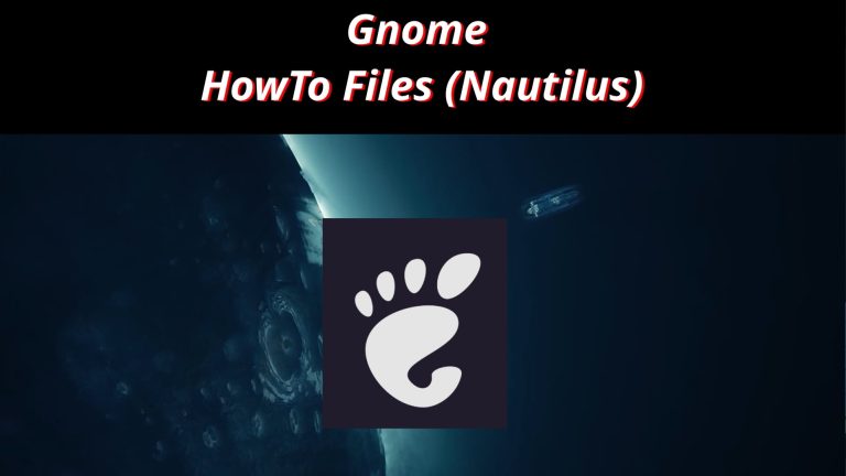 Gnome HowTo 13 🐧 How to Files Nautilus